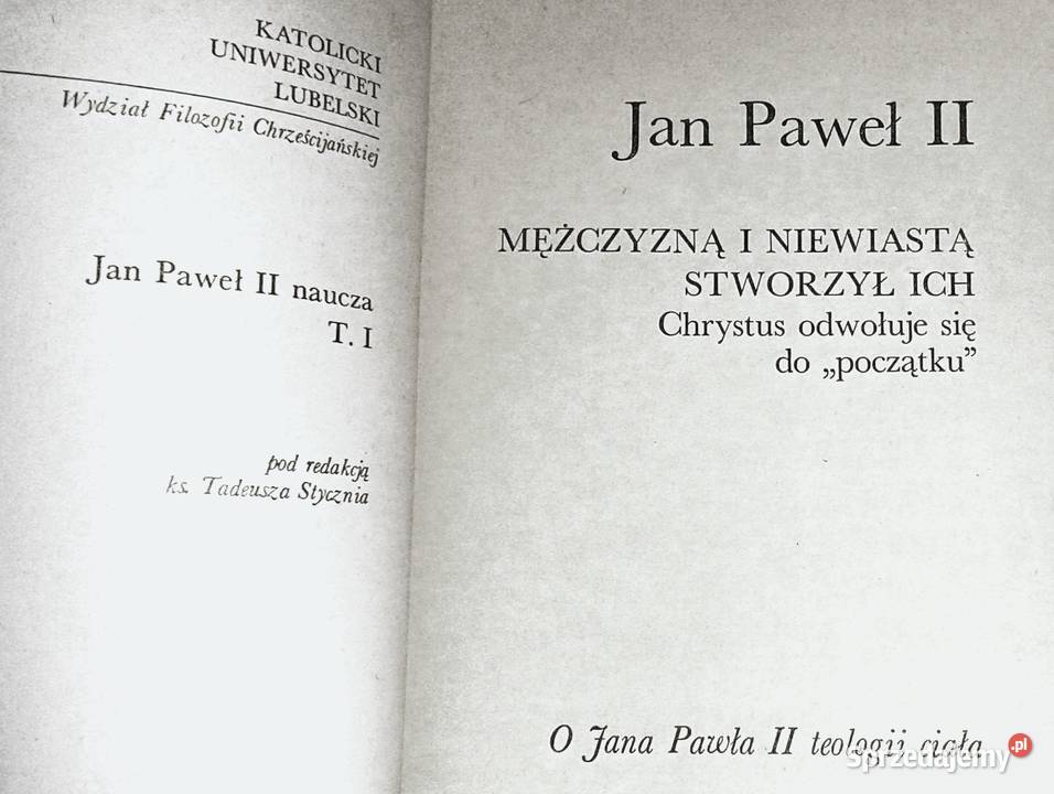 Mężczyzną i niewiastą stworzył ich Jan Paweł II Chełm