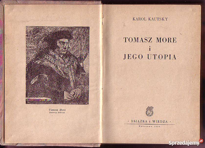 8360 TOMASZ MORE I JEGO UTOPIA KAROL KAUTSKY Czyrna