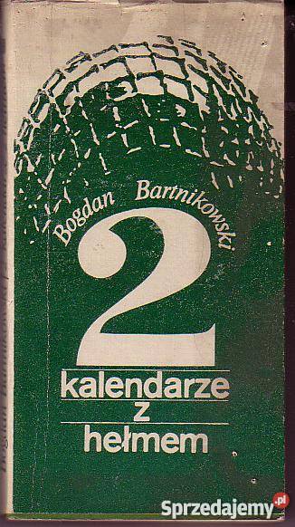 8584 2 KALENDARZE Z HEŁMEM BOGDAN BARTNIKOWSKI Czyrna