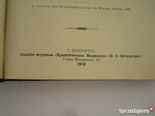 Atlas Anatomii Człowieka JSobotta Tom 3 1910 r twarda Warszawa