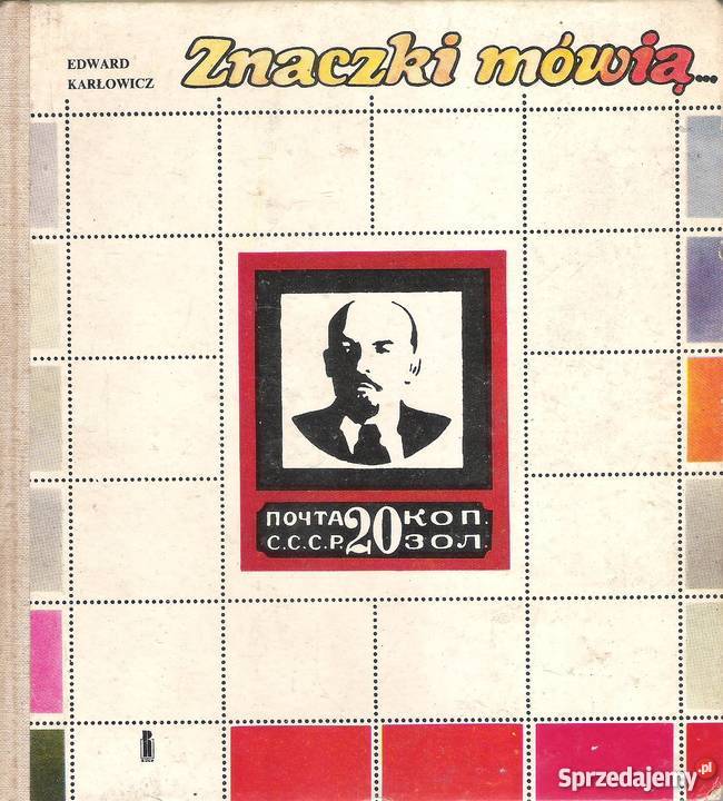Znaczki mówią Edward Karłowicz Puławy