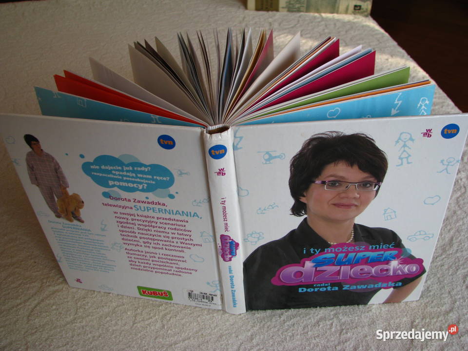 Poradnik I ty możesz mieć super dziecko Dorota Brzegi