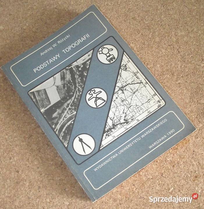 R Różycki Podstawy topografii geografia, geologia, turystyka Książki naukowe i popularnonaukowe
