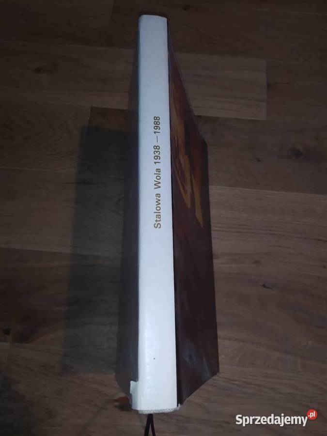 Stalowa Wola 1938 1988