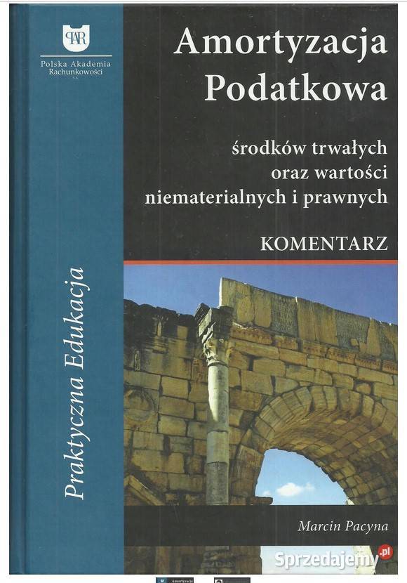 Amortyzacja podatkowa środków trwałych wartości Łódź