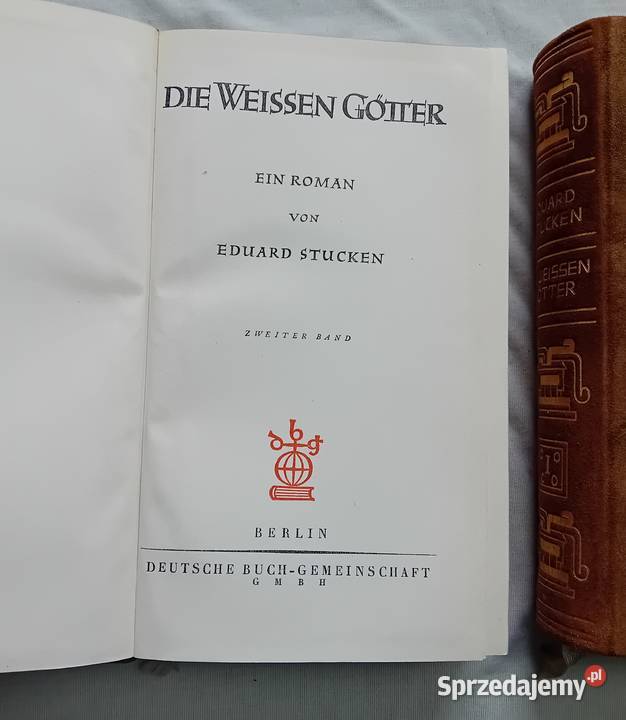 Eduard Stuckem Die Weissen Goetter edycja Koźminek