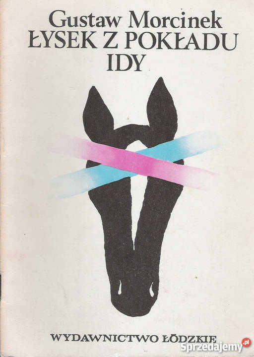 Łysek z pokładu idy G Morcinek Rok wydania 1985 lubelskie Puławy