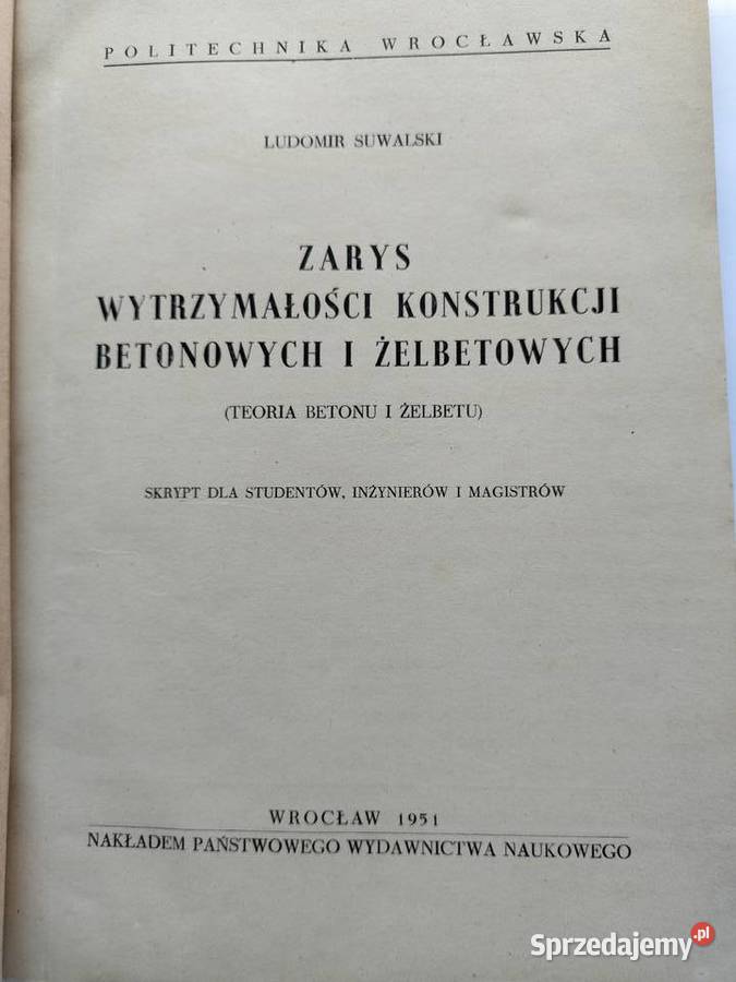 Zarys wytrzymałości konstrukcji betonowych i Książki naukowe i popularnonaukowe Gdynia