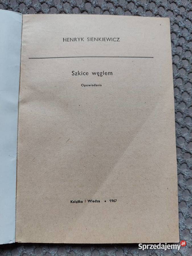 Szkice węglem Janko Muzykant Henryk Sienkiewicz literatura piękna - proza polska Kraków