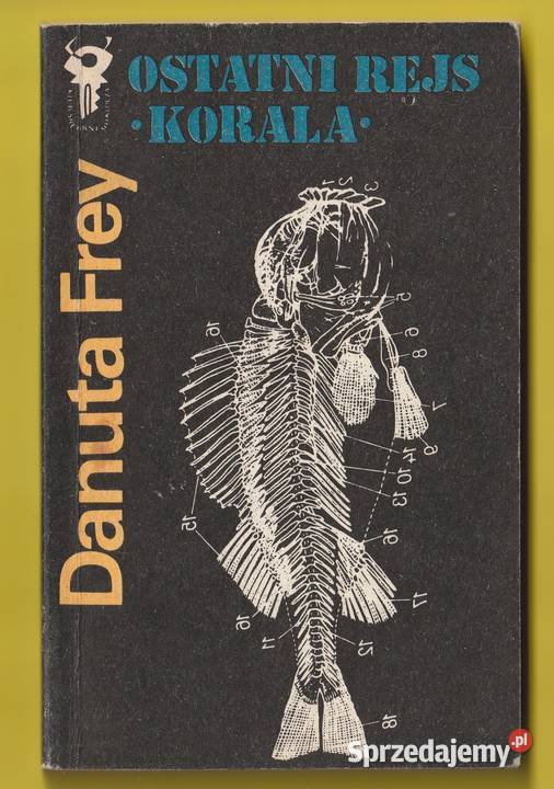 KSK OSTATNI REJS KORALA DANUTA FREY 1984 łódzkie Łódź