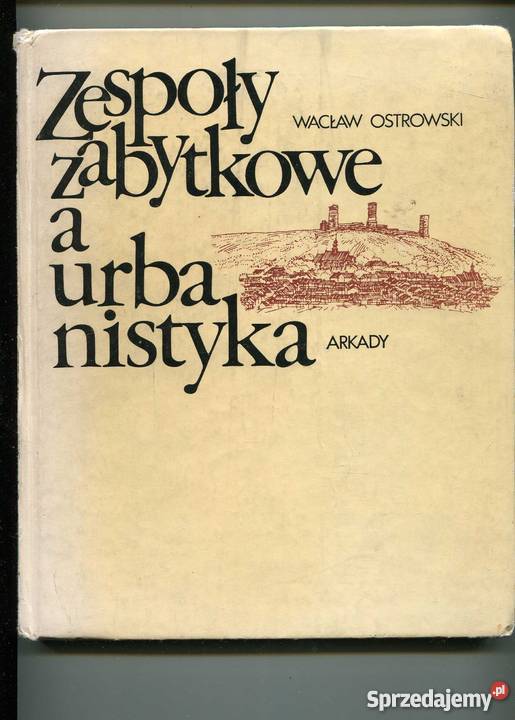 Zespoły zabytkowe a urbanistyka Pozostałe Szczecin