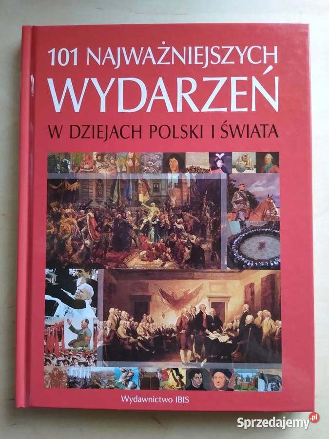 101 Najważniejszych Wydarzeń W Dziejach Polski pomorskie Gdańsk