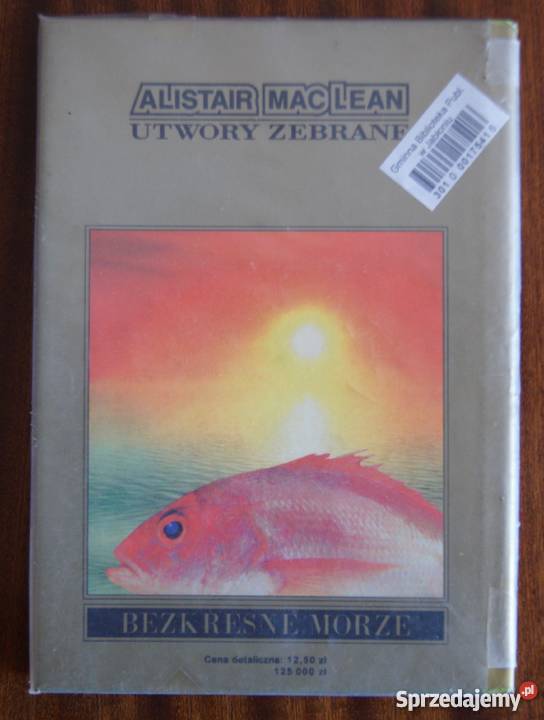 Alistair MacLean Bezkresne morze Parczew