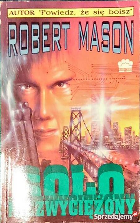 SOLO NIEZWYCIĘŻONY MASON RICHARD
