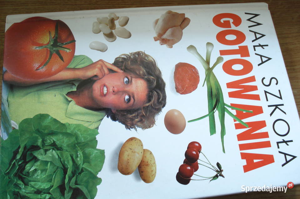 Książka kucharska Mała szkoła gotowania sprzedam Łódź