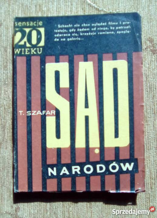 SĄD NARODÓW Tadeusz SZAFAR Sensacje XX wieku Parczew sprzedam