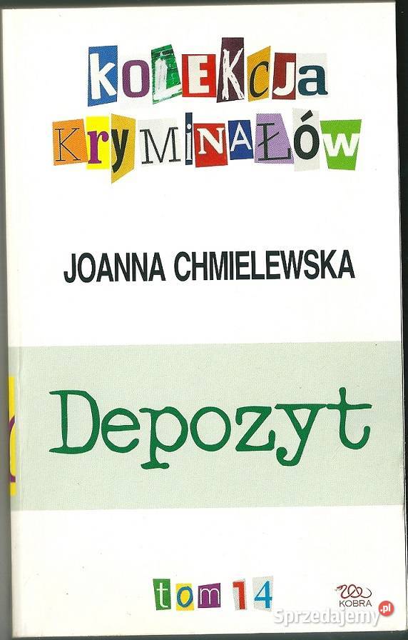 Joanna Chmielewska Depozyt kryminałsensacja Łódź