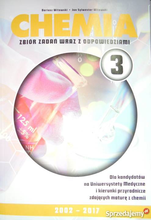 CHEMIA TOM 3 ZBIÓR ZADAŃ MATURALNYCH Grudziądz