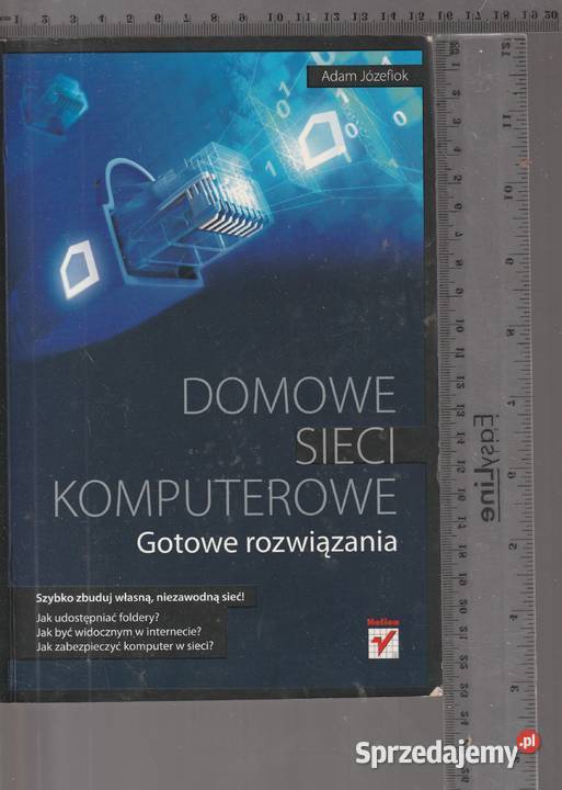 Domowe sieci komputerowe Adam Józefiok Pruszków