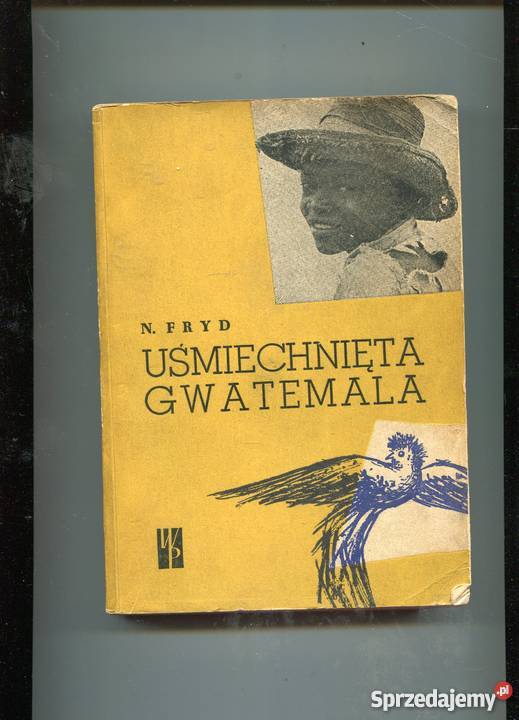 Uśmiechnięta Gwatemala Norbert Fryd Szczecin