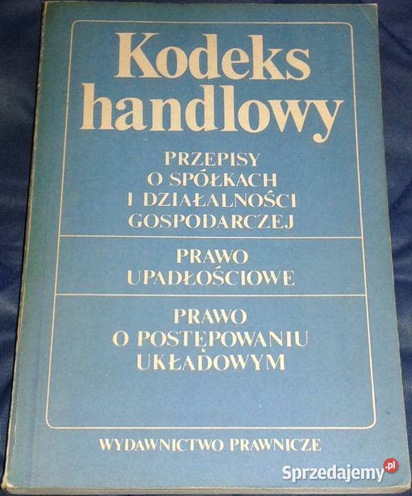 Kodeks handlowych Andrzej Wiśniewski Chełm