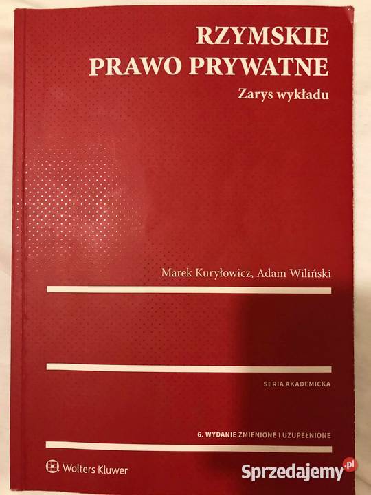 Rzymskie prawo prywatne Kuryłowicz Wiliński