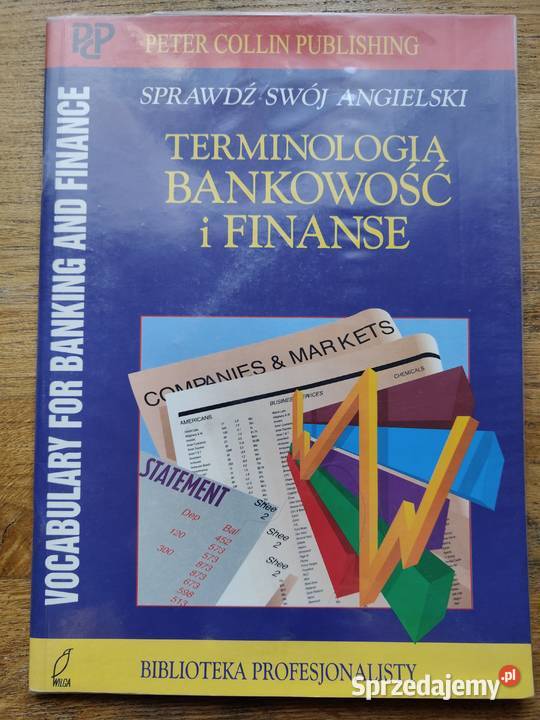 swój angielski Terminologia bankowość i finanse małopolskie