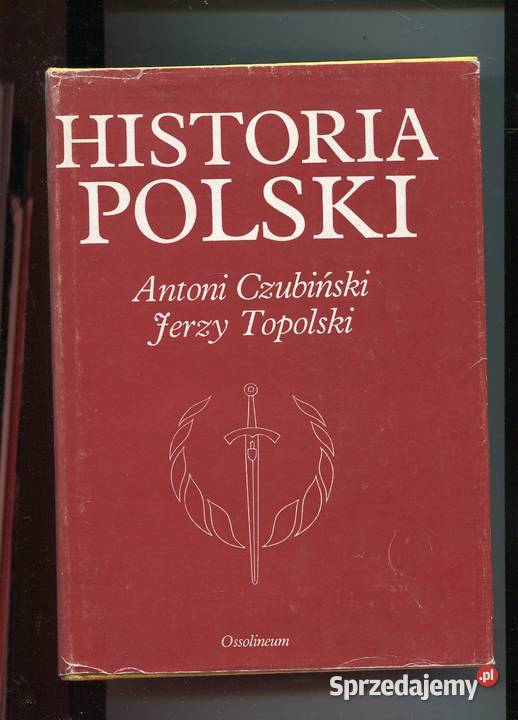 Historia Polski Czubiński Topolski Szczecin sprzedam