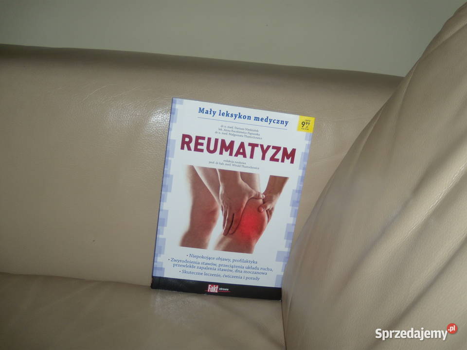 Reumatyzm Mały leksykon medyczny zdrowie, pierwsza pomoc Warszawa