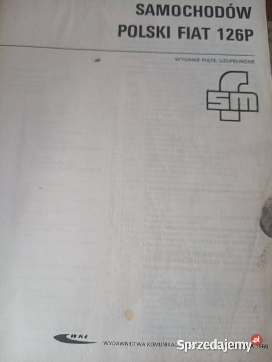 Sprzedam książki naprawa fiat 125 i 126 p Pozostałe sprzedam