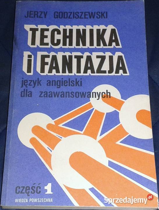 Technika i fantazja Język angielski zaawans Tom lubelskie