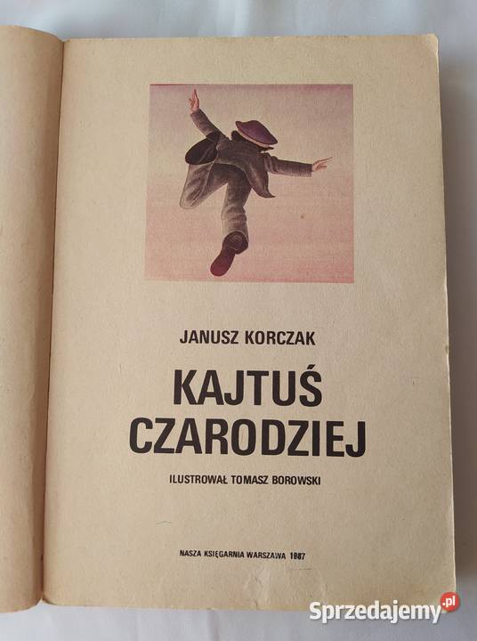KAJTUŚ CZARODZIEJ Janusz Korczak sprzedam