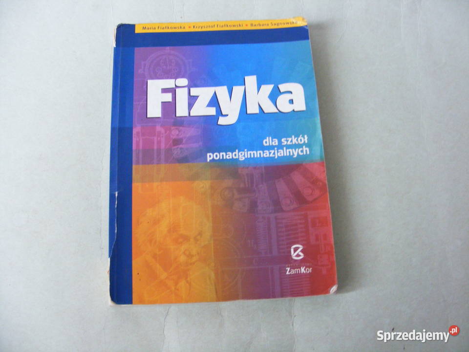 Zbiór zadań z fizyki Ćwiok Fizyka Fiałkowska Z Oborniki Śląskie