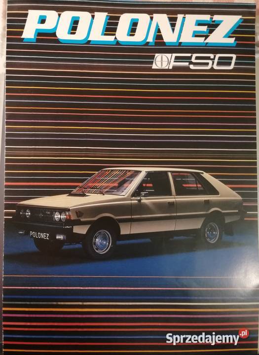 Prospekt foldery lista dealerów FSO Polonez PRL Antyki, Sztuka, Kolekcje Kraków