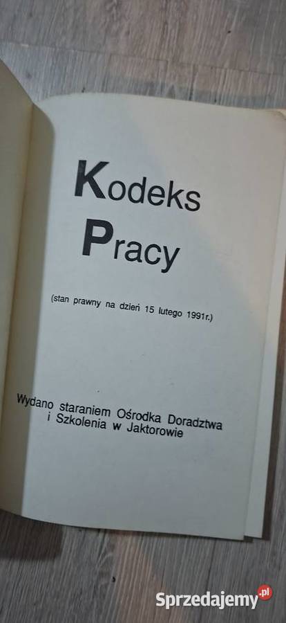 Kodeks pracy 1991 unikat wyd doradczoszkoleniowe Antyki, Sztuka, Kolekcje