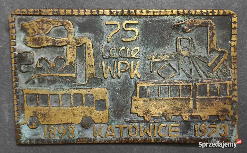 75 Lecie WPK 1898 KATOWICE 1973 tablica Mikołów