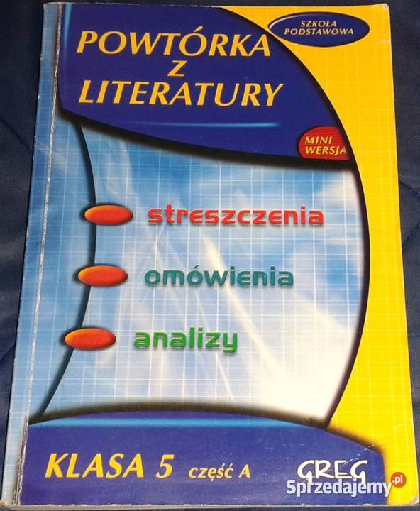 Powtórka z literatury Kl 5 Cz A Anna Szóstak Chełm