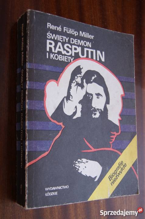 Rene Fulop Miller Święty demon Rasputin i