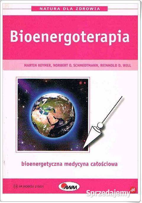 BIOENERGOTERAPIA M Keymer NSchmedtmann Natura Chorzów