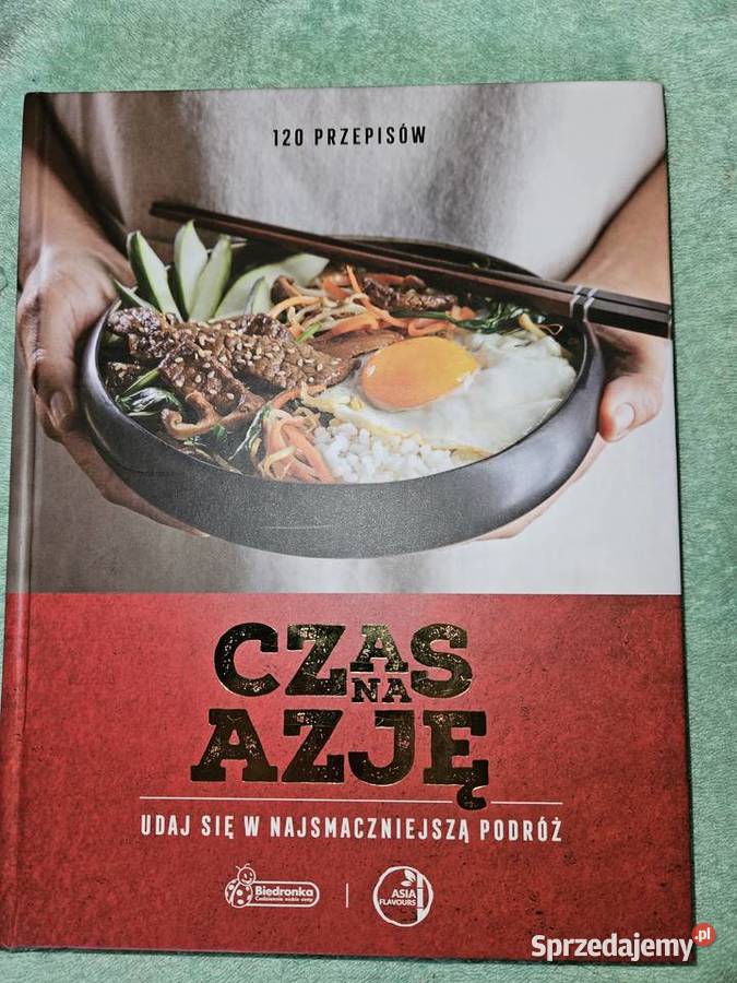 Czas na Azję 120 przepisów Nowa mazowieckie Warszawa