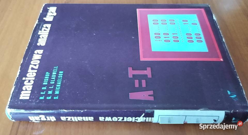 Macierzowa analiza drgań R E D Bishop Gladwell matematyka, statystyka Gdańsk