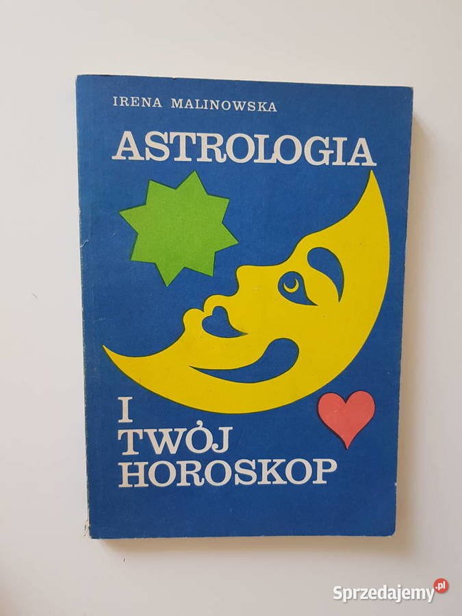 Astrologia i twój horoskop Irena Malinowska Warszawa sprzedam