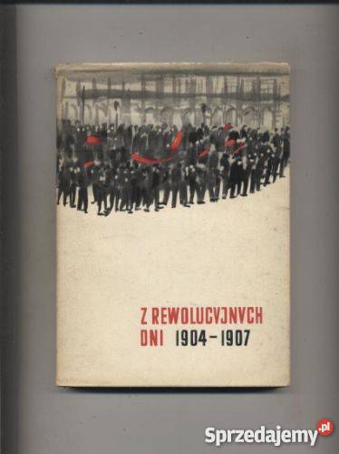 Z rewolucyjnych dni 19041907 zachodniopomorskie Szczecin