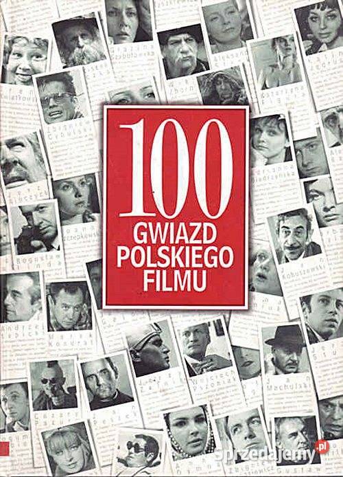 100 GWIAZD POLSKIEGO FILMU Album biograficzny śląskie Chorzów