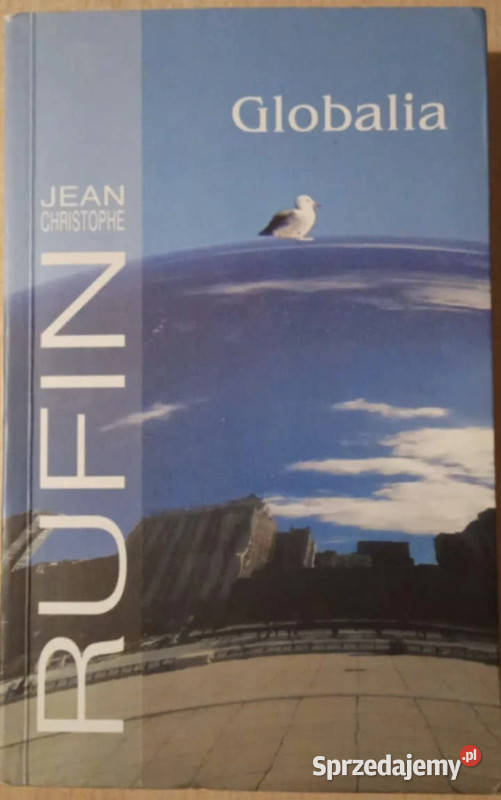 Globalia Jean Christophe Rufin Aleksandrów Łódzki