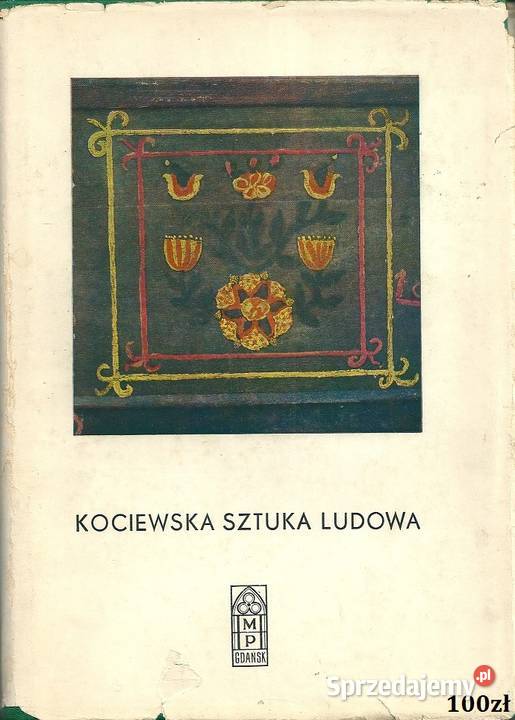 Sztuka ludowa w Polsce rzemiosło folklor sztuka, kultura i etnologia Łódź
