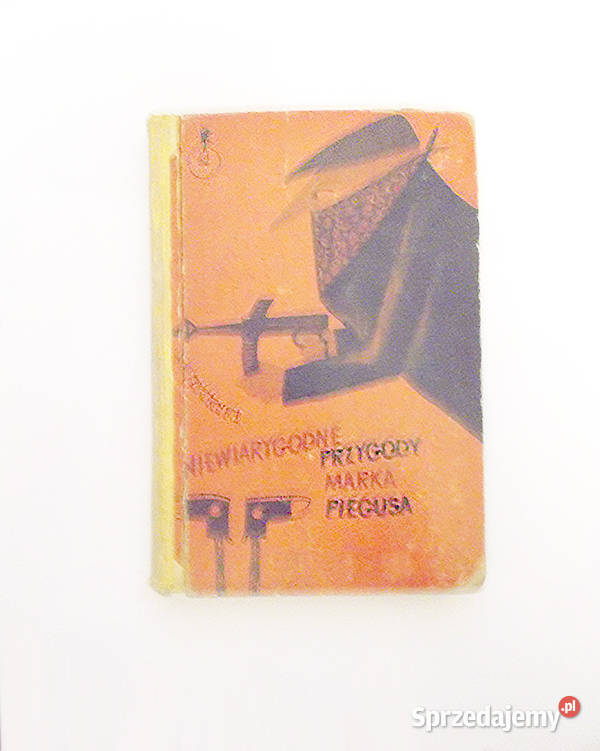książka Niewiarygodne Przygody Marka Piegusa E Gdańsk