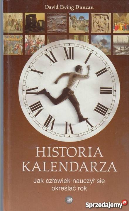 HISTORIA KALENDARZA DAVID EWING DUNCAN Kraków