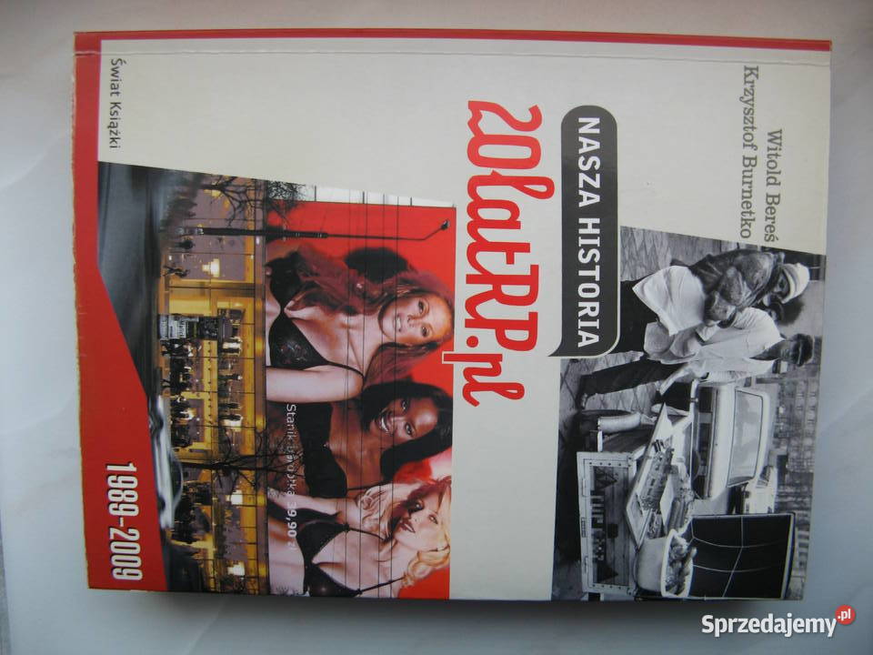 Nasza Historia 20 lat RP Witold Bereś Krzysztof Poznań