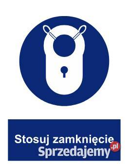 Naklejka BHP Stosuj zamknięcie GL016 Kamionna